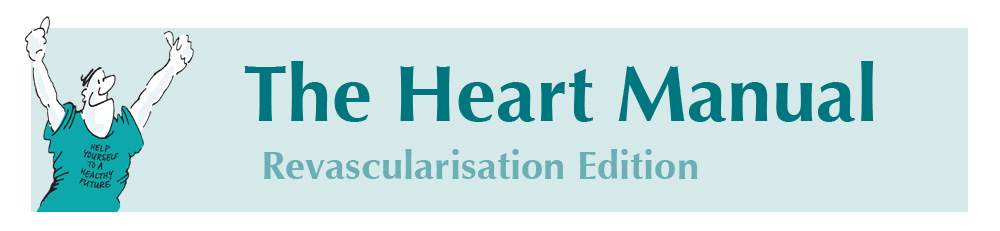 The Heart Manual: Revascularisation Edition